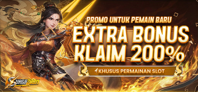 EXTRA BONUS 200%